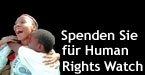 Spenden Sie f�r Human Rights Watch
