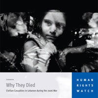 Why They Died: Civilian Casualties in Lebanon during the 2006 War