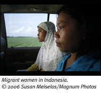 Migran women in Indonesia. © 2006 Susan Meiselas/Magnun Photos