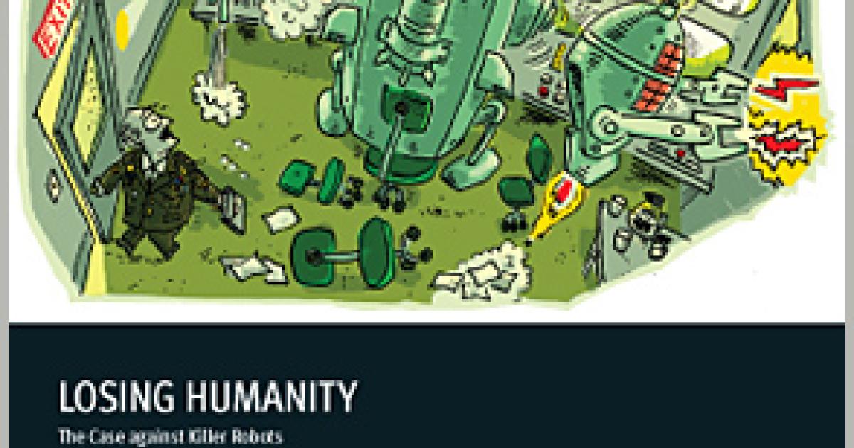 marmorering Indlejre Til Ni Losing Humanity : The Case against Killer Robots | HRW
